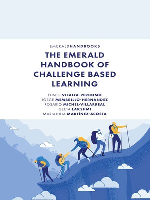 cover image of The Emerald Handbook of Challenge Based Learning